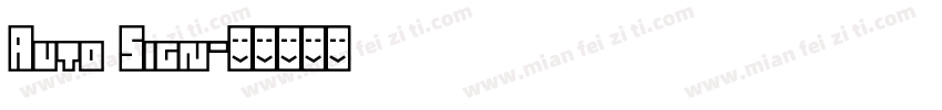 Auto Sign字体转换